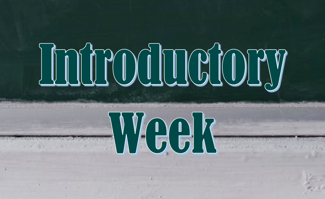 Introductory Week